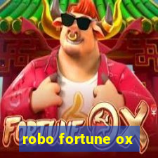 robo fortune ox